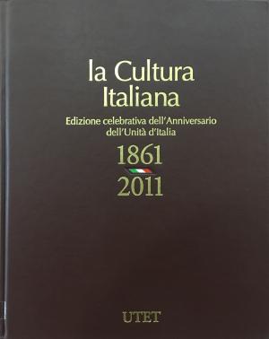 LA CULTURA ITALIANA. LA CULTURA. UNA VOCAZIONE UMANISTICA. VOLUME VII